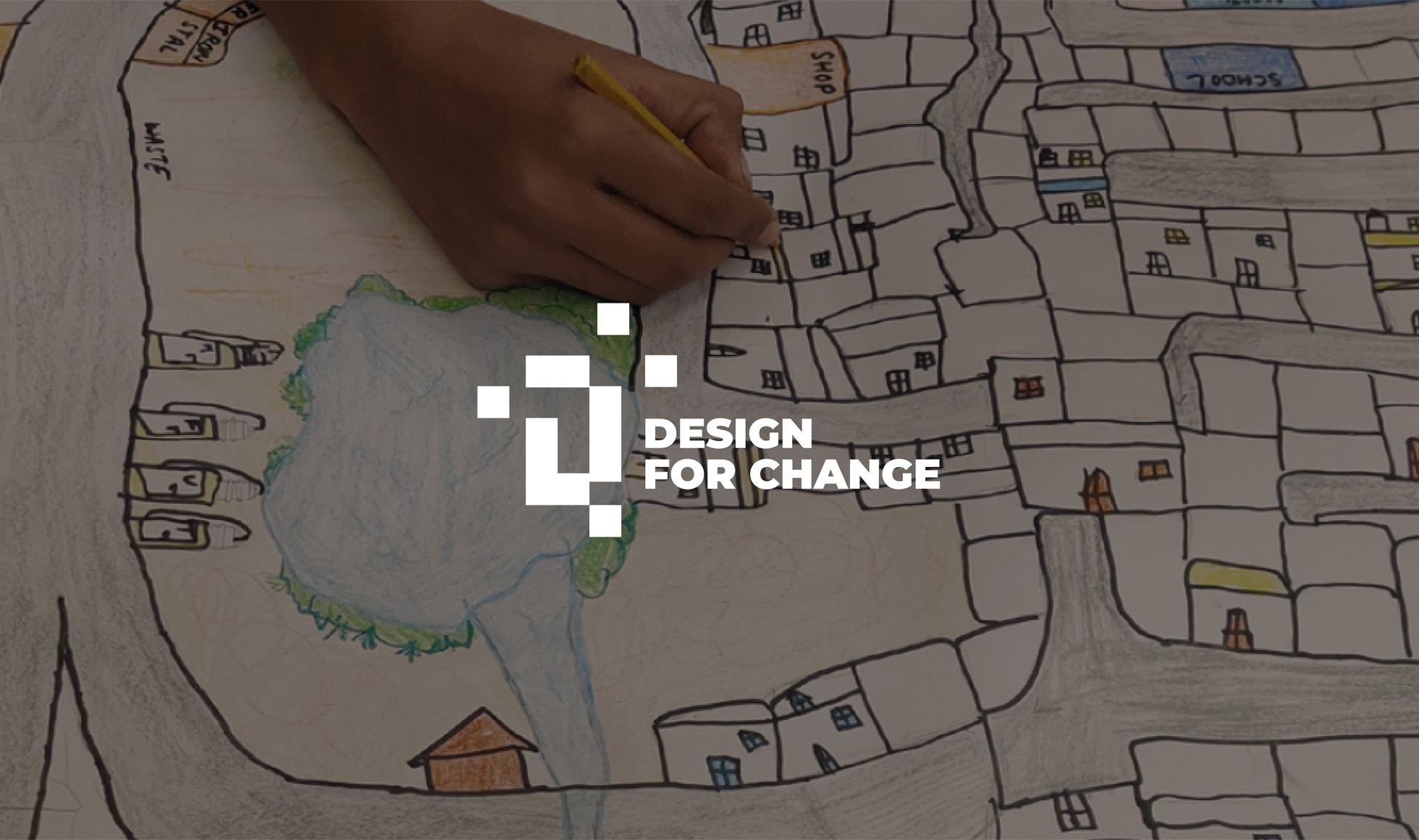 Design for Change
